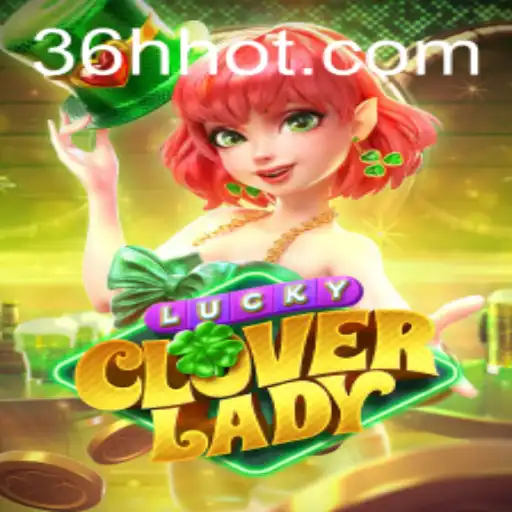 Descubra o Fascinante Mundo de LuckyCloverLady em 36h.com